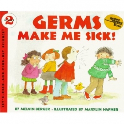 Germs Make Me Sick! paperback book